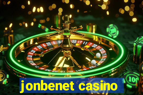 jonbenet casino